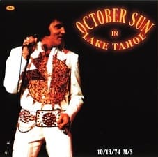 The King Elvis Presley, CDR PA, October 13, 1974, Stateline, Nevada, Sun In Lake Tahoe