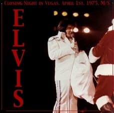 The King Elvis Presley, CDR PA, April 1, 1975, Las Vegas, Nevada, Closing Night In Vegas