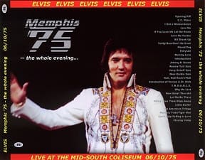 The King Elvis Presley, CDR PA, June 10, 1975, Memphis, Tennessee, Memphis '75 - The Whole Evening