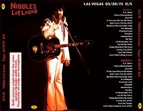 The King Elvis Presley, CDR PA, March 20, 1975, Las Vegas, Nevada, Nibbles Let loose
