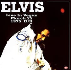 The King Elvis Presley, CDR PA, March 25, 1975, Las Vegas, Nevada, Live In Vegas