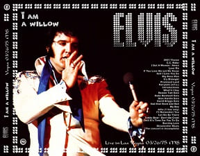 The King Elvis Presley, CDR PA, March 26, 1975, Las Vegas, Nevada, I Am A Willow