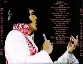 The King Elvis Presley, CDR PA, May 31, 1975, Huntsville, Alabama, Live In Huntsville