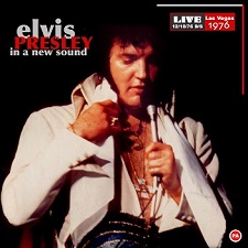 The King Elvis Presley, CDR PA, December 10, 1976, Las Vegas, Nevada, Elvis Presley In A New Sound