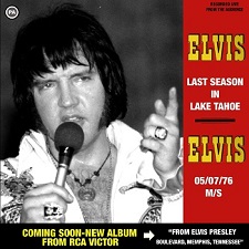 The King Elvis Presley, CDR PA, May 7, 1976, Lake Tahoe, Nevada, Lake Tahoe