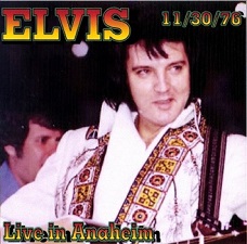 The King Elvis Presley, CDR PA, November 30, 1976, Anaheim, California, Live In Anaheim