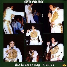 The King Elvis Presley, CDR PA, April 28, 1977, Green Bay, Wisconsin, Live In Green Bay