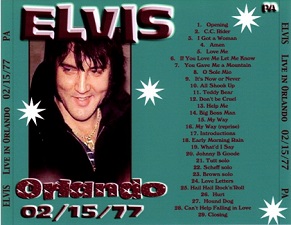 The King Elvis Presley, CDR PA, February 15, 1977, Orlando, Florida, Live In Orlando