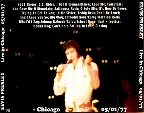 The King Elvis Presley, CDR PA, May 1, 1977, Chicago, Illinois, Live In Chicago