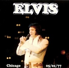 The King Elvis Presley, CDR PA, May 1, 1977, Chicago, Illinois, Live In Chicago