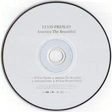 The King Elvis Presley, CD Single, 07863-60501-2 , 2001, America The Beautiful