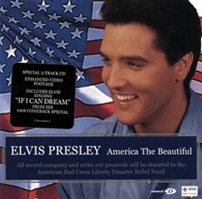 The King Elvis Presley, CD Single, 07863-60501-2 , 2001, America The Beautiful