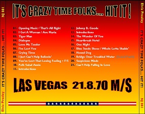 The King Elvis Presley, CD CDR Other, 1970, It's Crazy Time Folks.... Hit It!