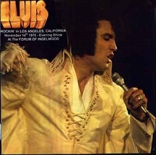 The King Elvis Presley, CD CDR Other, 1970, Rockin' In Los Angeles California