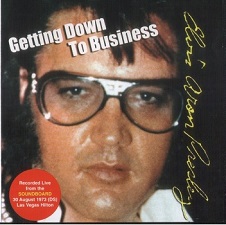 The King Elvis Presley, CD CDR Other, 1973, Getting Down To Business