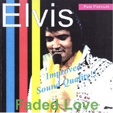 The King Elvis Presley, CD CDR Other, 1973, Faded Love