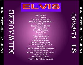 The King Elvis Presley, CD CDR Other, 1974, Milwaukee June 28 1974 ES