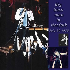 The King Elvis Presley, CD CDR Other, 1975, Big Boss Man In Norfolk