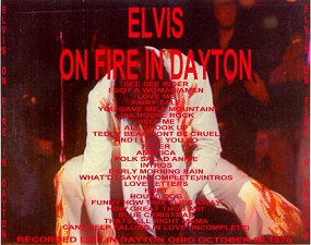 The King Elvis Presley, CD CDR Other, 1976, Elvis On Fire In Dayton