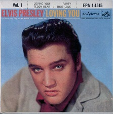 The King Elvis Presley, Front Cover, EP, Loving You, Volume 1, EPA-11515, 1957