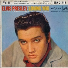 The King Elvis Presley, Front Cover, EP, Loving You, Volume 2, EPA-21515, 1957