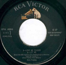 The King Elvis Presley, Side A, EP, Love Me Tender, EPA-4006, 1956
