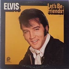 The King Elvis Presley, LP, Pickwick, CAS-2408, December 1975, 2009, Let's Be Friends