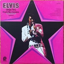 The King Elvis Presley, LP, Pickwick, CAS-2567, December 1975, 2009, Elvis Sings Hits From His Movies Vol. 1