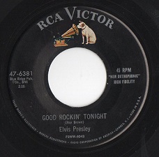 The King Elvis Presley, Single, RCA 47-6381, 1956, Good Rockin' Tonight / I Don't Care If The Sun Don't Shine