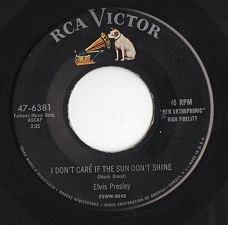 The King Elvis Presley, Single, RCA 47-6381, 1956, Good Rockin' Tonight / I Don't Care If The Sun Don't Shine