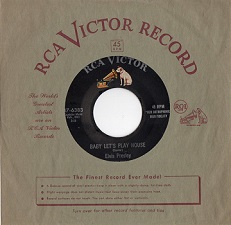 The King Elvis Presley, Single, RCA 47-6383, 1956, Baby Let's Play House / I'm Left, You're Right, She's Gone