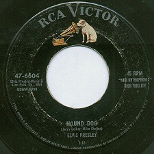 The King Elvis Presley, single, RCA 47-6604, 1956, Don't Be Cruel / Hound Dog
