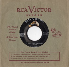 The King Elvis Presley, single, RCA 47-6639, 1956, Tryin' To Get To You / I Love You Because