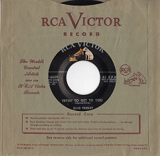 The King Elvis Presley, single, RCA 47-6639, 1956, Tryin' To Get To You / I Love You Because