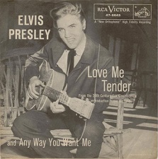 The King Elvis Presley, single, RCA 47-6643, 1956, Love Me Tender / Anyway You Want Me