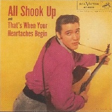 The King Elvis Presley, single, RCA 47-6870, 1957, All Shook Up / That's When Your Heartaches Begin