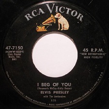 The King Elvis Presley, single, RCA 47-7150, 1958, Don't / I Beg of You