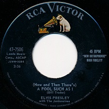 The King Elvis Presley, single, RCA 47-7506, 1959, I Need Your Love Tonight / A Fool Such As I