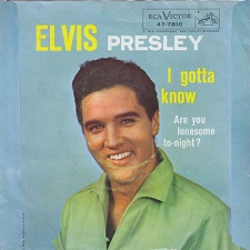 The King Elvis Presley, single, RCA 47-7810, 1960, Are You Lonesome Tonight? / I Gotta Know