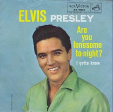 The King Elvis Presley, single, RCA 47-7810, 1960, Are You Lonesome Tonight? / I Gotta Know