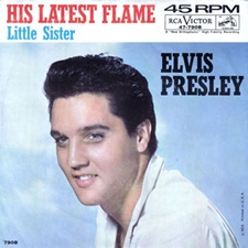 The King Elvis Presley, single, RCA 47-7908, August 8, 1961, His Latest Flame / Little Sister