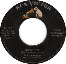 The King Elvis Presley, single, RCA 47-7850, February 7, 1961, Surrender / Lonely Man