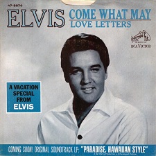 Come What May / Love Letters (45)