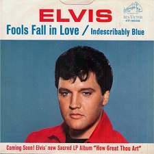 Fools Fall In Love / Indescribably Blue (45)