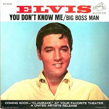 You Don't Know Me / Big Boss Man (45)