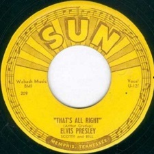The King Elvis Presley, Single, SUN209, 1954, That's All Right / Blue Moon Of Kentucky