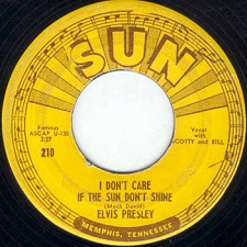 The King Elvis Presley, Sun Side B, Single, Good Rockin' Tonight / I Don't Care If The Sun Don't Shine