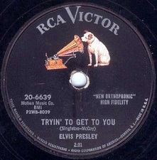 The King Elvis Presley, single78, RCA 20-6639, 1956, Tryin' To Get To You / I Love You Because