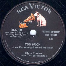 The King Elvis Presley, single78, RCA 20-6800, 1957, Too Much / Playing For Keeps