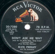The King Elvis Presley, single78, RCA 20-7280, 1958, Hard Headed Woman / Don't Ask Me Why